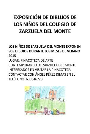 Imagen EXPOSICIÓN DE DIBUJOS DE LOS NIÑOS DEL COLEGIO DE ZARZUELA DEL MONTE